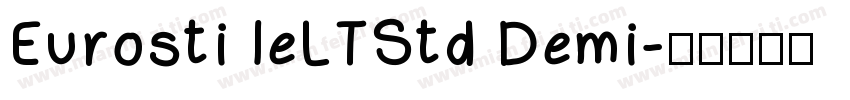 Eurosti IeLTStd Demi字体转换